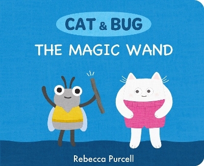 The Magic Wand - Rebecca Purcell