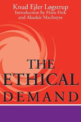 The Ethical Demand - Knud Ejler Løgstrup
