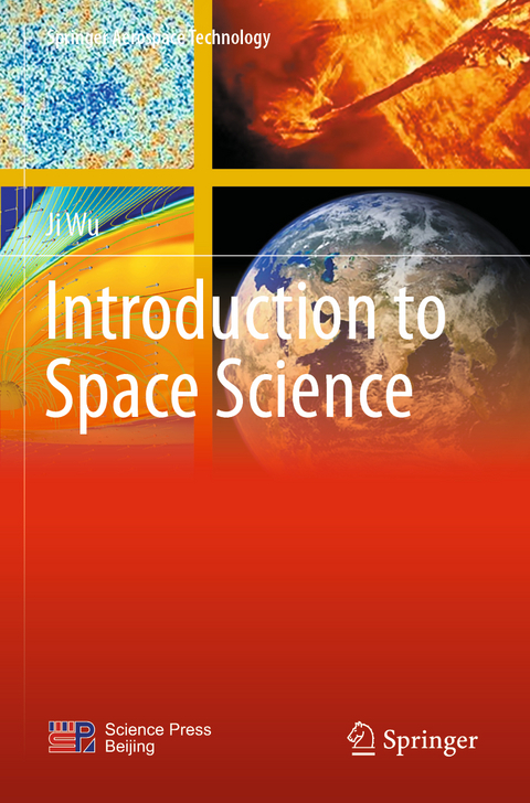 Introduction to Space Science - Ji Wu