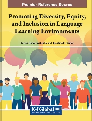 Promoting Diversity, Equity, and Inclusion in Language Learning Environments - 