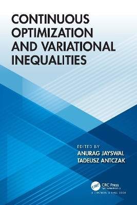 Continuous Optimization and Variational Inequalities - 
