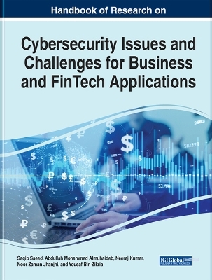 Cybersecurity Issues and Challenges for Business and FinTech Applications - 