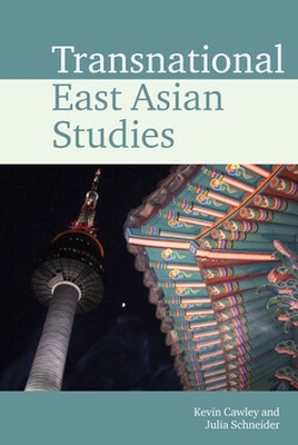 Transnational East Asian Studies - 