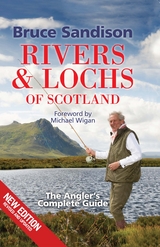 Rivers and Lochs of Scotland - Bruce Sandison