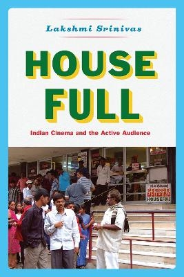 House Full - Lakshmi Srinivas