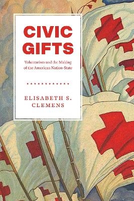 Civic Gifts - Elisabeth S. Clemens
