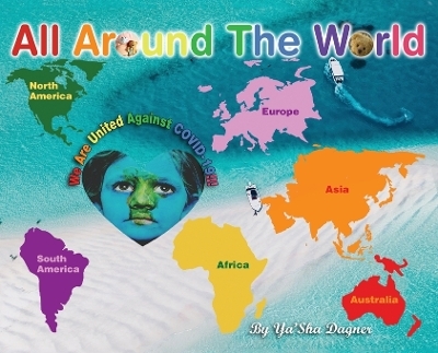 All Around the World - Ya'sha Dagner