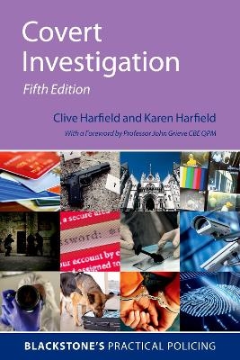 Covert Investigation - Clive Harfield, Karen Harfield