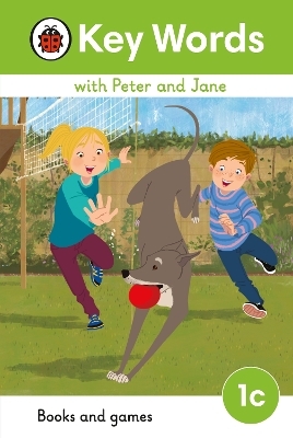 Key Words with Peter and Jane Level 1c – Books and Games -  Ladybird