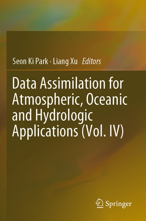 Data Assimilation for Atmospheric, Oceanic and Hydrologic Applications (Vol. IV) - 