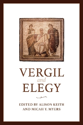 Vergil and Elegy - 