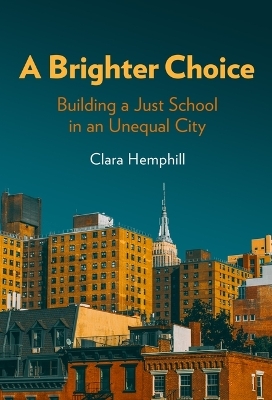 A Brighter Choice - Clara Hemphill