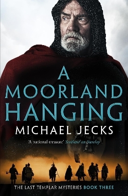 A Moorland Hanging - Michael Jecks