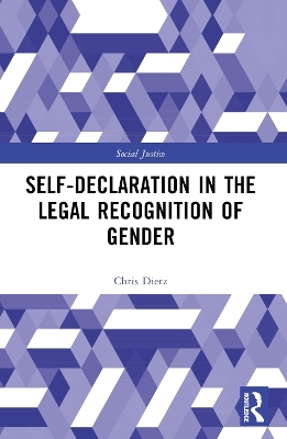 Self-Declaration in the Legal Recognition of Gender - Chris Dietz