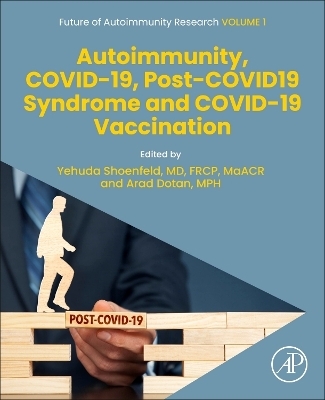 Autoimmunity, COVID-19, Post-COVID19 Syndrome and COVID-19 Vaccination - 