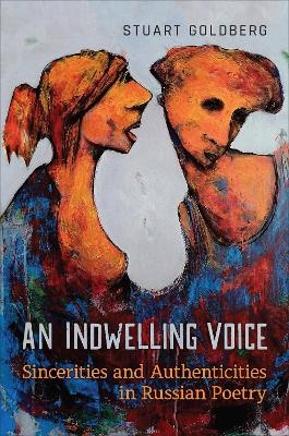 An Indwelling Voice - Stuart Goldberg