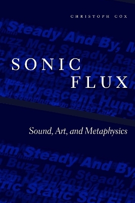 Sonic Flux - Christoph Cox