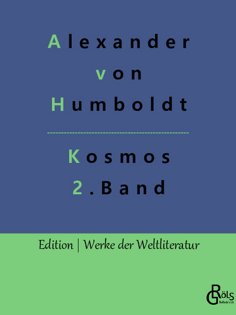Kosmos Band 2 - Alexander Von Humboldt