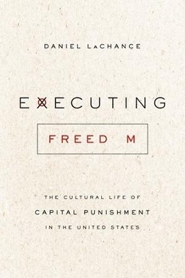 Executing Freedom - Daniel Lachance