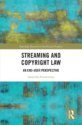 Streaming and Copyright Law - Lasantha Ariyarathna