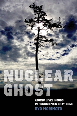 Nuclear Ghost - Ryo Morimoto