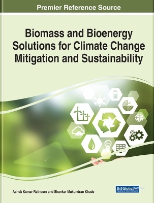 Biomass and Bioenergy Solutions for Climate Change Mitigation and Sustainability - 