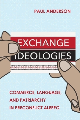 Exchange Ideologies - Paul Anderson