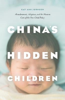 China's Hidden Children - Kay Ann Johnson