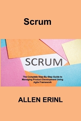 Scrum - Allen Erinl