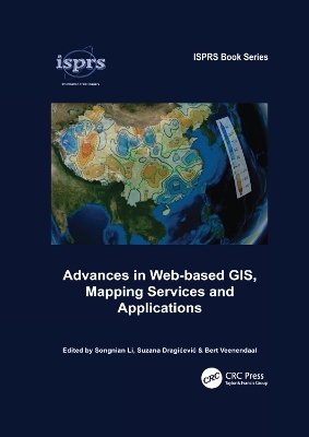 Advances in Web-based GIS, Mapping Services and Applications - 