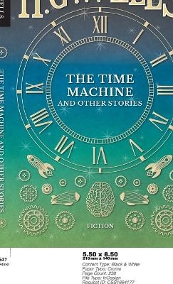 Time Machine and Other Stories - H G Wells