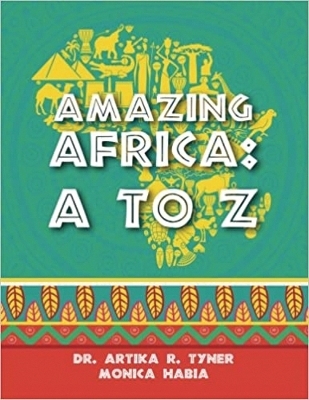 Amazing Africa - Monica Habia, Artika R Tyner