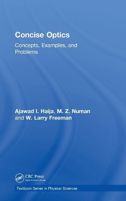 Concise Optics - Ajawad I. Haija, M. Z. Numan, W. Larry Freeman