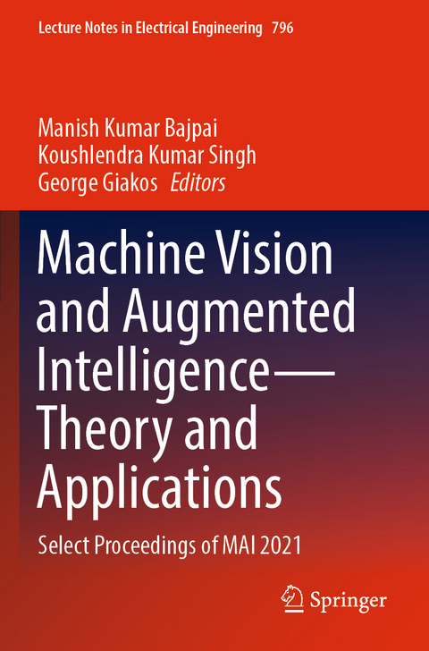 Machine Vision and Augmented Intelligence—Theory and Applications - 