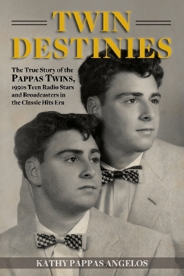 Twin Destinies - Kathy Pappas Angelos