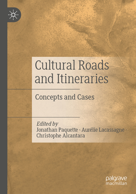 Cultural Roads and Itineraries - 