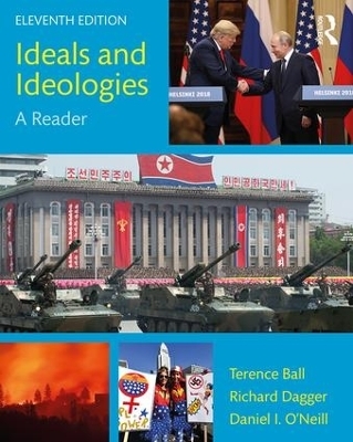 Ideals and Ideologies - Terence Ball