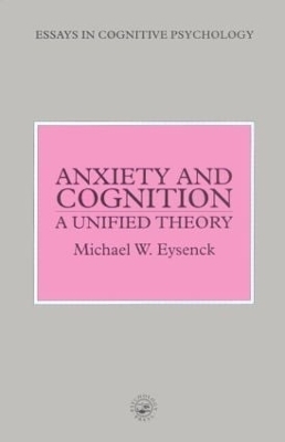 Anxiety and Cognition - Michael Eysenck