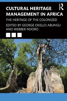 Cultural Heritage Management in Africa - 