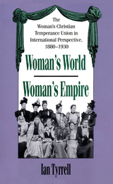 Woman's World/Woman's Empire - Ian Tyrrell