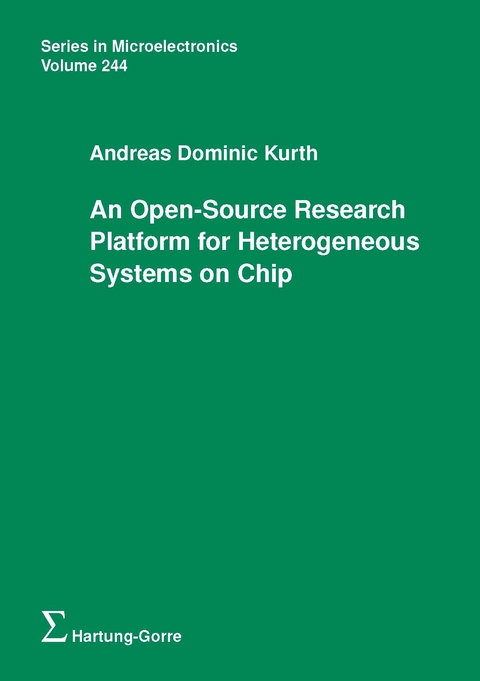 An Open-Source Research Platform for Heterogeneous Systems on Chip - Andreas Dominic Kurth