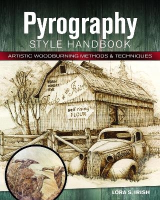 Pyrography Style Handbook - Lora S. Irish