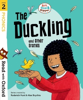Read with Oxford: Stage 2: Biff, Chip and Kipper: The Duckling and Other Stories - Roderick Hunt, Cynthia Rider