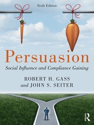 Persuasion - Robert H Gass, John S Seiter