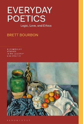 Everyday Poetics - Brett Bourbon