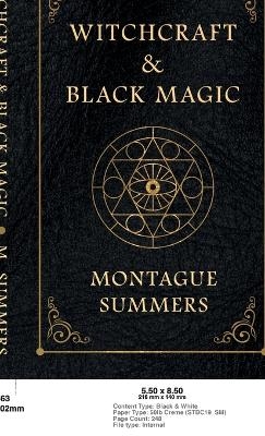 Witchcraft and Black Magic - Montague Summers