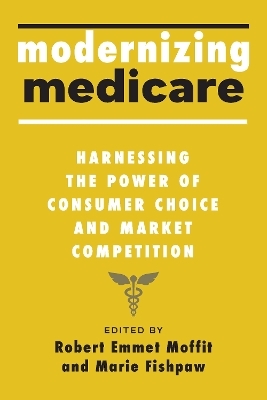 Modernizing Medicare - 