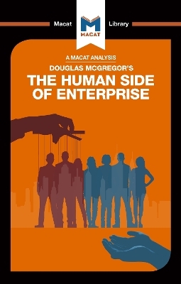 An Analysis of Douglas McGregor's The Human Side of Enterprise - Stoyan Stoyanov, Monique Diderich