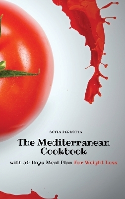 The Mediterranean Cookbook -  Sofia Perrotta