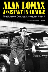 Alan Lomax, Assistant in Charge - 